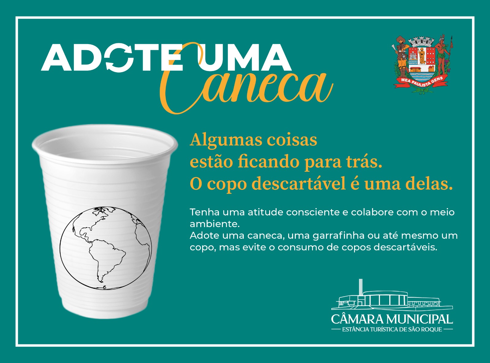 Câmara Municipal Promove Campanha Para Reduzir Uso De Copos Descartáveis Câmara Municipal De 2059