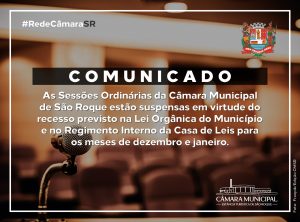 Câmara Municipal inicia recesso das Sessões Ordinárias